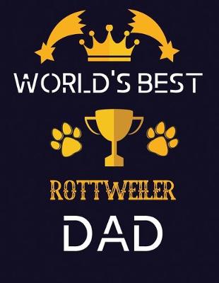 Book cover for World's best rottweiler dad