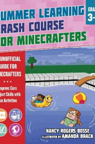 Cover of Summer Crash Course Learning for Minecrafters: From Grades 3 to 4