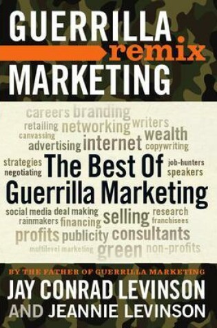 Cover of The Best of Guerrilla Marketing--Guerrilla Marketing Remix
