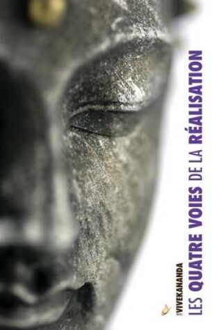 Cover of Les Quatre Voies de La Realisation