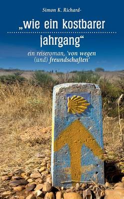 Book cover for Wie Ein Kostbarer Jahrgang