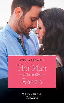 Cover of Her Man On Three Rivers Ranch