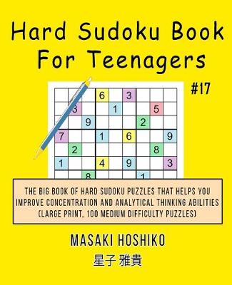 Book cover for Hard Sudoku Book For Teenagers #17