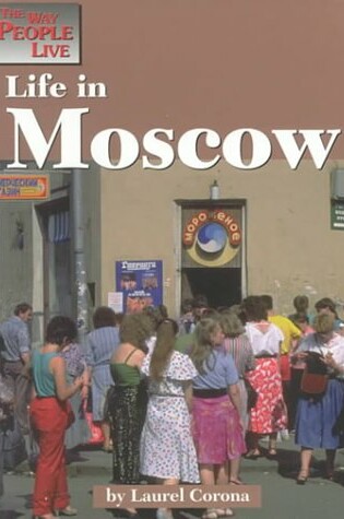 Cover of Life in Moscow