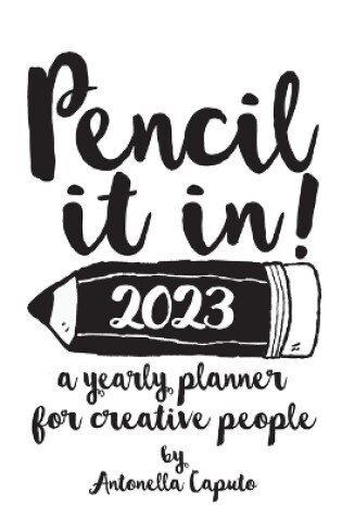 Cover of Pencil it in! 2023