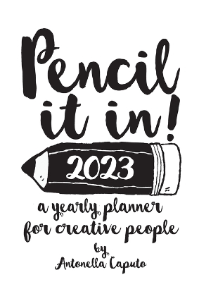 Book cover for Pencil it in! 2023