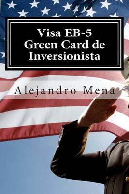 Cover of Visa EB-5 Green Card de Inversionista