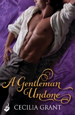 Cover of A Gentleman Undone: Blackshear Family Book 2