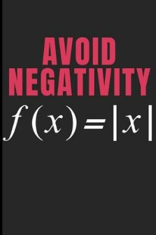 Cover of Avoid Negativity F(x)=x