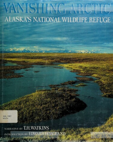 Book cover for Vanashing Arctic: Alaska's National Wildlife Refuge