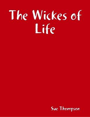 Book cover for The Wickes of Life