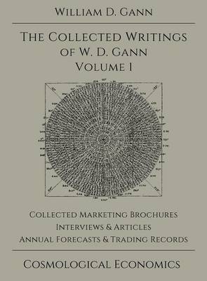 Book cover for Collected Writings of W.D. Gann - Volume 1