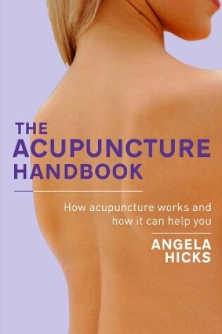 Cover of The Acupuncture Handbook