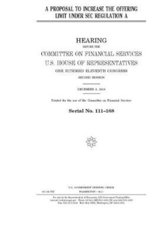 Cover of A proposal to increase the offering limit under SEC Regulation A
