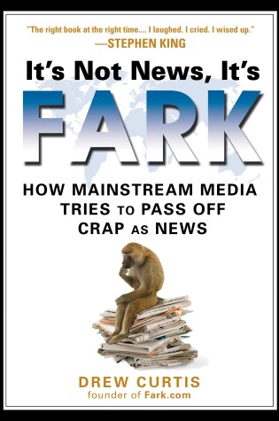 Cover of It's Not News It's Fark