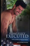 Book cover for Flawlessly Executed