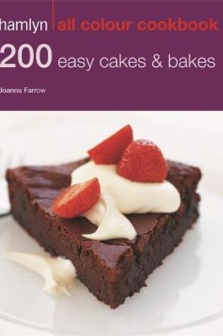 Cover of 200 Easy Cakes & Bakes