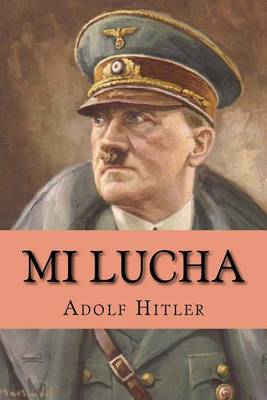 Book cover for Mi Lucha (Spanish Edition)