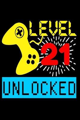 Book cover for Level 21 Unlocked