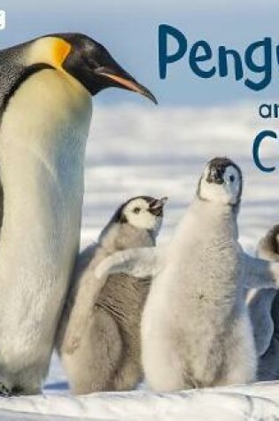 Cover of Penguins and Their Chicks: A 4D Book
