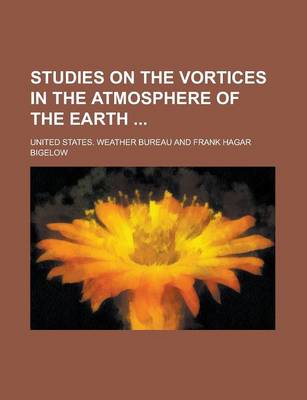 Book cover for Studies on the Vortices in the Atmosphere of the Earth