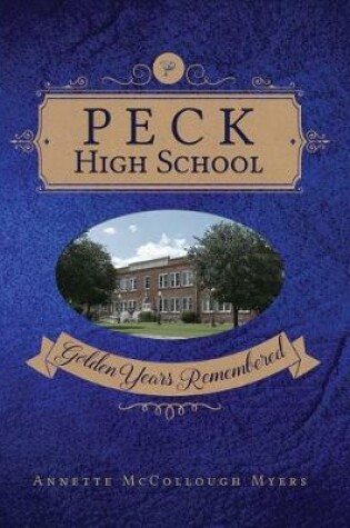 Cover of Peck High School