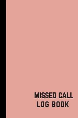 Book cover for Missed Call Log