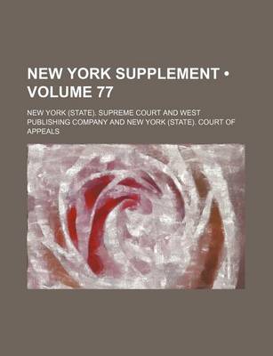 Book cover for New York Supplement (Volume 77)