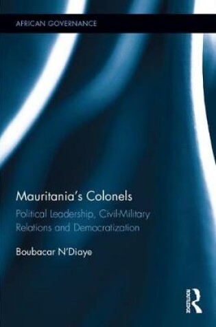 Cover of Mauritania's Colonels