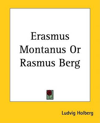 Book cover for Erasmus Montanus or Rasmus Berg