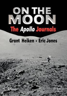 Book cover for On the Moon: The Apollo Journals