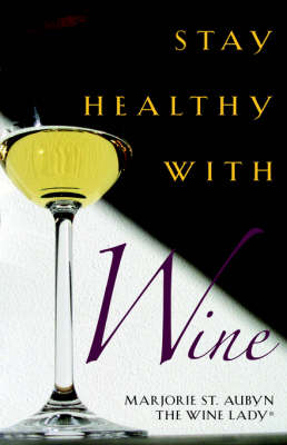 Book cover for Stay Healthy with Wine
