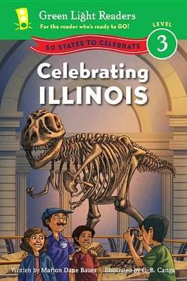 Book cover for Celebrating Illinois: Green Light Readers: Level 3