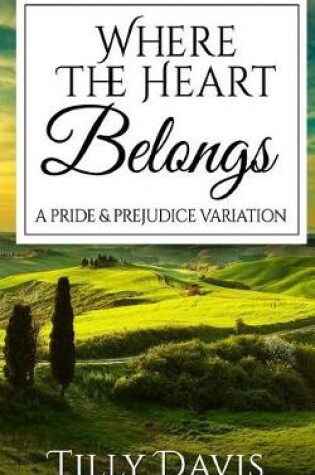 Cover of Where The Heart Belongs