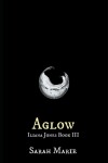 Book cover for Aglow