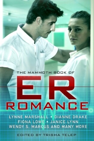 Cover of The Mammoth Book of ER Romance