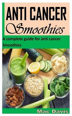 Cover of Anti Cancer Smoothies