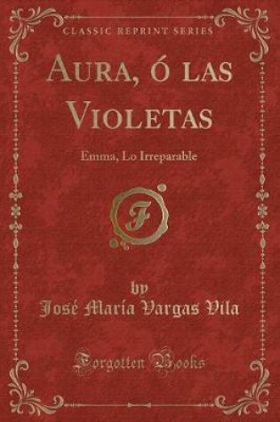 Cover of Aura, Ó Las Violetas