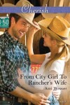 Book cover for From City Girl To Rancher's Wife