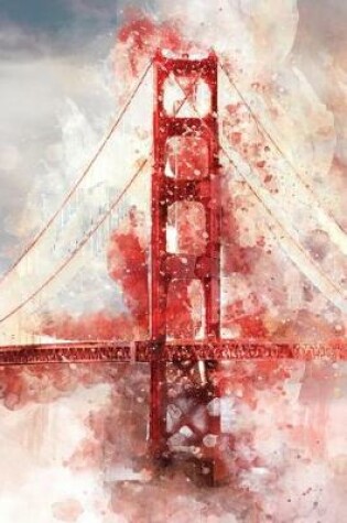 Cover of Golden Gate Bridge San Francisco Journal