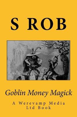 Book cover for Goblin Money Magick