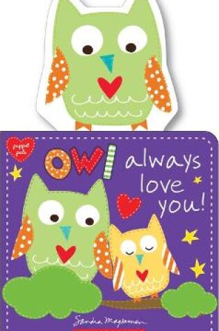 Cover of Owl Always Love You!