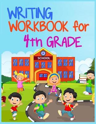 Book cover for Writing Workbook for 4th Grade