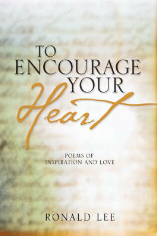 Cover of To Encourage Your Heart