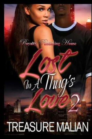 Cover of Lost in a Thug's Love 2