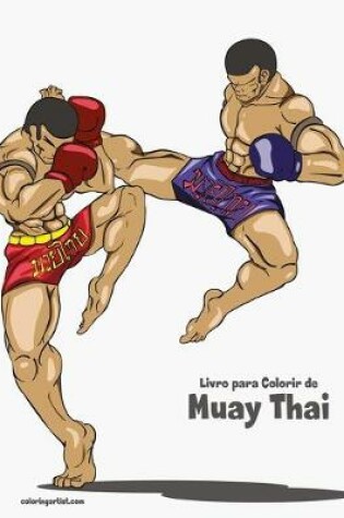 Cover of Livro para Colorir de Muay Thai