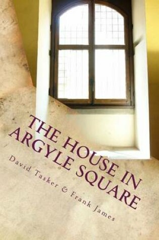 Cover of The House in Argyle Square