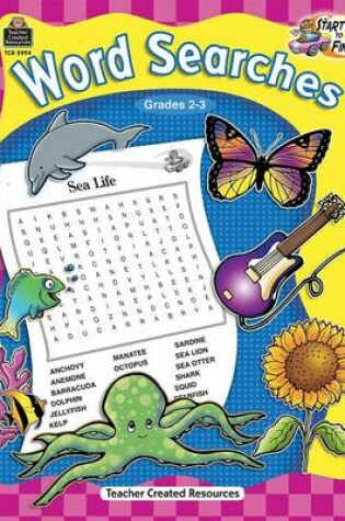 Cover of Start to Finish: Word Searches Grd 2-3