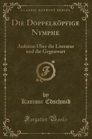 Cover of Die Doppelköpfige Nymphe