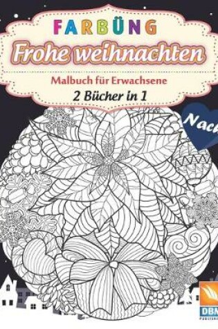 Cover of Färbung - Frohe weihnachten - 2 Bücher in 1 - Nacht